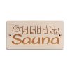 Wooden sign Sauna - 7 x 14,5 cm