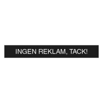 Ingen reklam tack- skylt - 15 x 2 cm